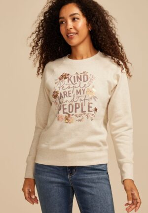 Kind People Are My Kind Of People Sweatshirt